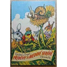 Příběhy z Medové stráně - Václav Deyl 1983