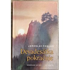 Devadesátka pokračuje - Jaroslav Foglar #1