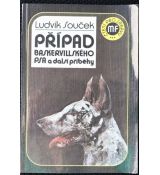 Případ baskervillského psa a další příběhy - Ludvík Souček