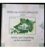 Úštěcko na starých pohlednicích - Miroslav Moravec