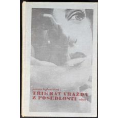 Třikrát vražda z posedlosti - Patricia Highsmith 1982 #1
