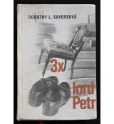3x lord Petr - Dorothy Lucy Sayers č.2 mírně opotřebovaná