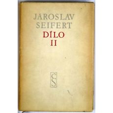 Dílo II. - Jaroslav Seifert