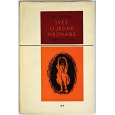Svět o jedné neznámé - Jiří Václav Svoboda