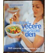 Nevšední večeře pro všední den - Catherine Atkinson