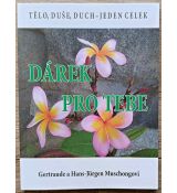 Dárek pro tebe - Gertraude Muschong, Hans Jürgen Muschong