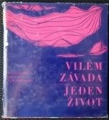 Jeden život - Vilém Závada