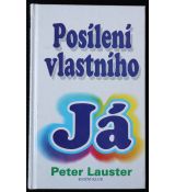 Posílení vlastního já - Peter Lauster