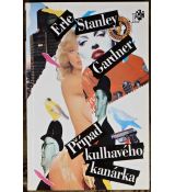 Případ kulhavého kanárka - Erle Stanley Gardner