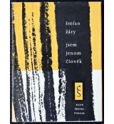Jsem jenom člověk - Štefan Žáry