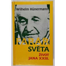 Farář světa - Wilhelm Hünermann
