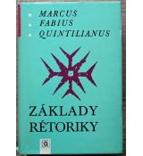 Základy rétoriky - Marcus Fabius Quintilianus