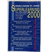 Superlearning 2000 - Sheila Ostrander , Lynn Schroeder , Nancy Ostrander