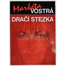 Dračí stezka - Markéta Vostrá