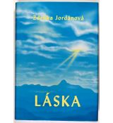 Láska - Zdeňka Jordánová