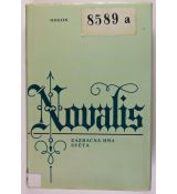 Zázračná hra světa: úvahy a fragmenty - Novalis
