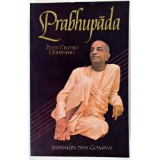 Prabhupáda - Život čistého oddaného - Satsvarúpa dása Gosvámí