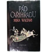 Pád Cařihradu - Mika Waltari