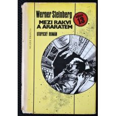 Mezi rakví a Araratem - Werner Steinberg