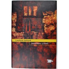Laskavé bohyně - Jonathan Littell