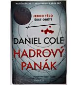 Hadrový panák - Daniel Cole