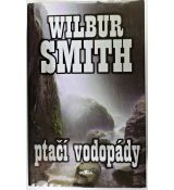Ptačí vodopády - Wilbur Smith