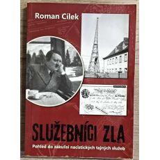 Služebníci zla - Roman Cílek