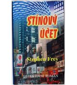 Stínový účet - Stephen W. Frey