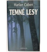 Temné lesy - Harlan Coben