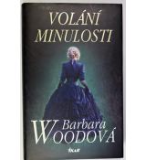 Volání minulosti - Barbara Wood #1