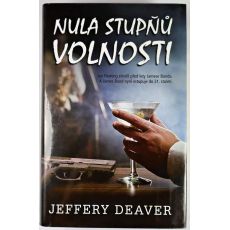 Nula stupňů volnosti - Jeffery Deaver