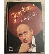 Uvolněte se, prosím... - Jan Kraus