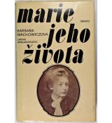 Marie jeho života - Barbara Wachowicz