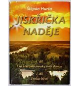 Jiskřička naděje - Štěpán Hurta