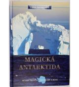 Magická Antarktida - Karin Pavlosková