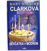 Děvčátka v modrém - Mary Higgins Clark