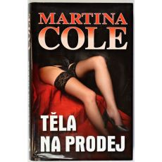 Těla na prodej - Martina Cole
