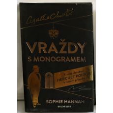 Vraždy s monogramem - Sophie Hannah