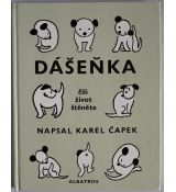 Dášeňka, čili, Život štěněte - Karel Čapek