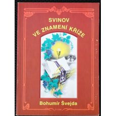Svinov ve znamení kříže - Bohumír Švejda