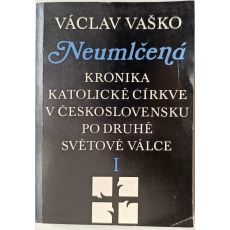 Neumlčená I. - Václav Vaško