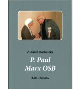 P. Paul Marx OSB - Karel Dachovský 2014
