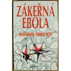 Zákeřná Ebola - Richard Preston - #2