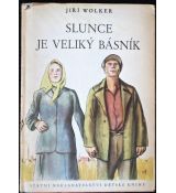 Slunce je veliký básník - Jiří Wolker