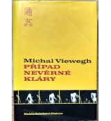 Případ nevěrné Kláry - Michal Viewegh