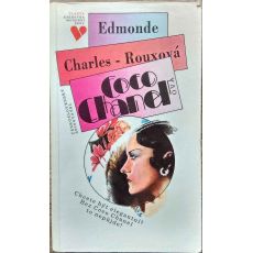 Coco Chanel - Edmonde Charles-Roux