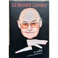 Lubomír Lipský o sobě (a bratru Oldřichovi) - Milan Cais & Milan Cais ml.