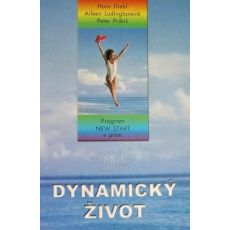 Dynamický život - Hans Diehl