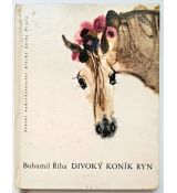 Divoký koník Ryn - Bohumil Říha