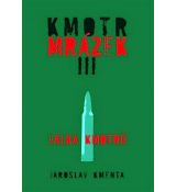 Kmotr Mrázek III. Válka kmotrů- Jaroslav Kmenta
